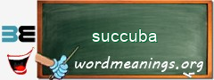 WordMeaning blackboard for succuba